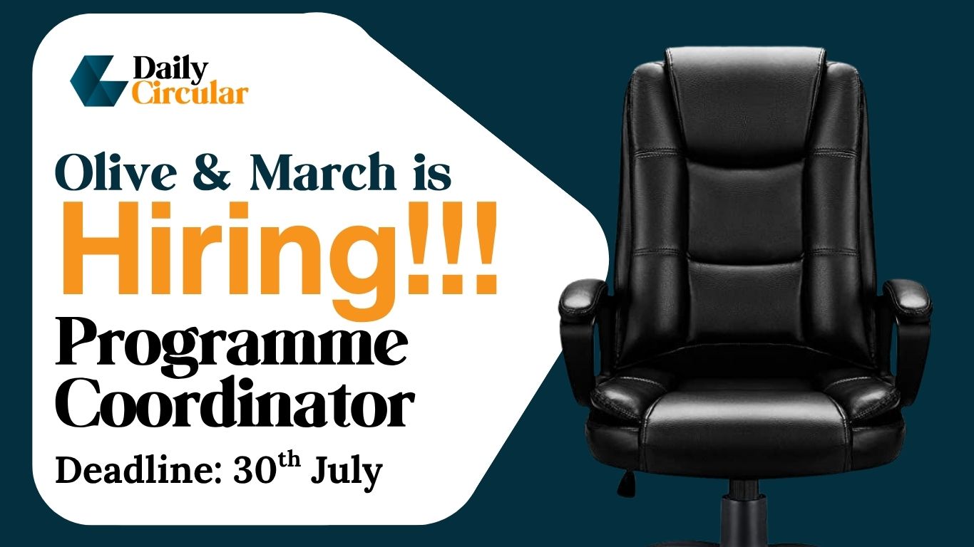 Read more about the article Apply now for Olive & March’s Programme Coordinator role in Abuja